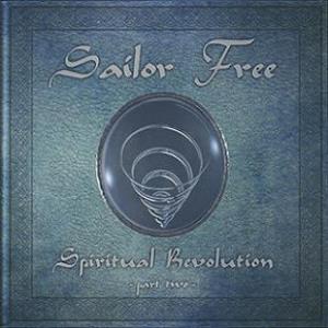Sailor Free Spiritual Revolution Part Two album cover