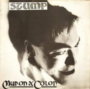 Stump - Mud On A Colon CD (album) cover
