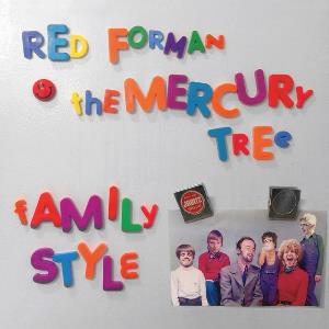The Mercury Tree - Family Style CD (album) cover