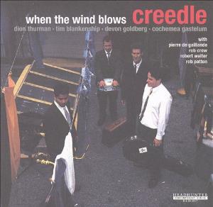 Creedle - When the Wind Blows CD (album) cover