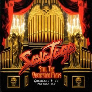 Savatage - Still the Orchestra Plays - Greatest Hits Volume 1 & 2 CD (album) cover