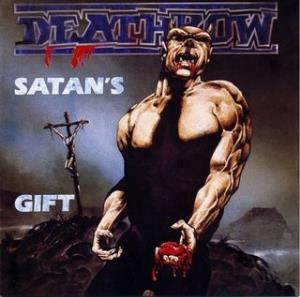 Deathrow - Satans Gift (Riders of Doom) CD (album) cover
