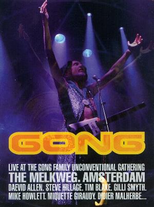 Gong - Live At The Family Unconventional Gathering CD (album) cover