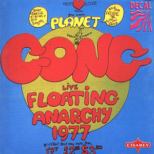 Gong - Live Floating Anarchy 1977 CD (album) cover