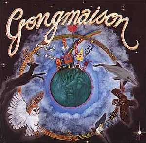 Gong Gongmaison: Gongmaison album cover