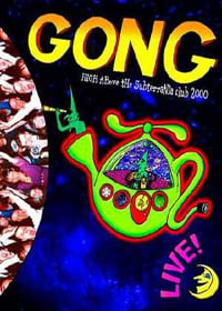 Gong - High Above the Subterania Club 2000 CD (album) cover