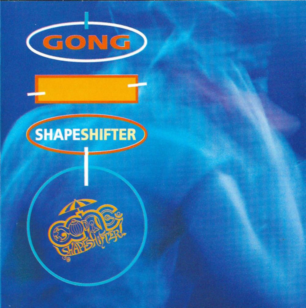 Gong - Shapeshifter CD (album) cover