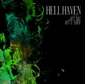Hellhaven - Art for Art's Sake CD (album) cover