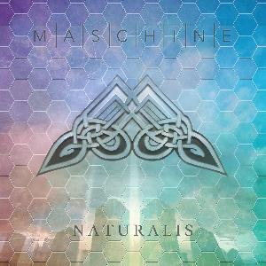 Maschine - Naturalis CD (album) cover