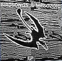 Birdsongs Of The Mesozoic - Birdsongs Of The Mesozoic (Ep)  CD (album) cover