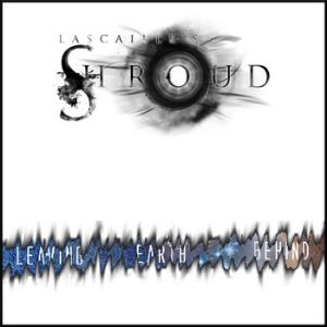 Lascaille's Shroud - Leaving Earth Behind CD (album) cover