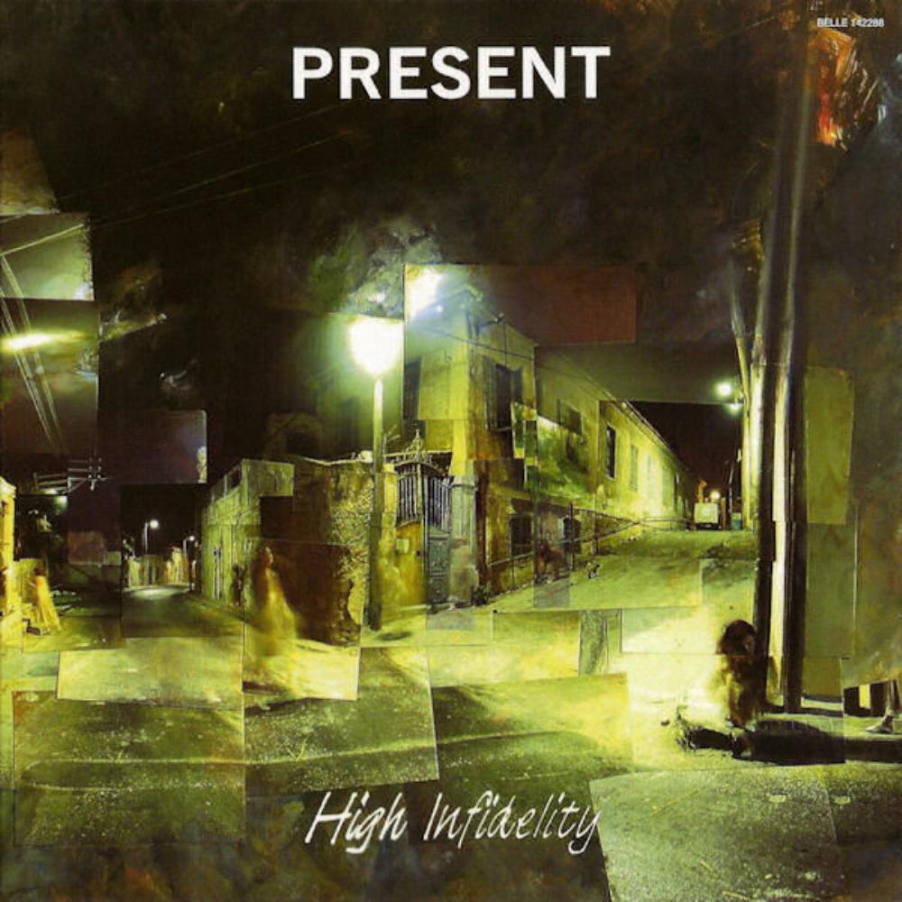 Present - High Infidelity CD (album) cover