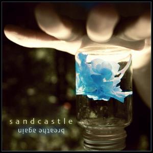 Sandcastle Breathe Again album cover