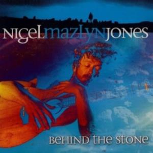 Nigel Mazlyn Jones Behind the Stone album cover