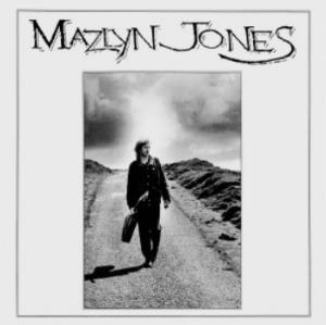 Nigel Mazlyn Jones - Mazlyn Jones CD (album) cover