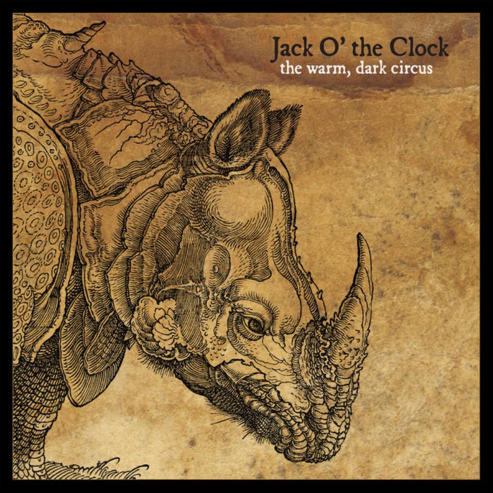 Jack O' The Clock - The Warm, Dark Circus CD (album) cover