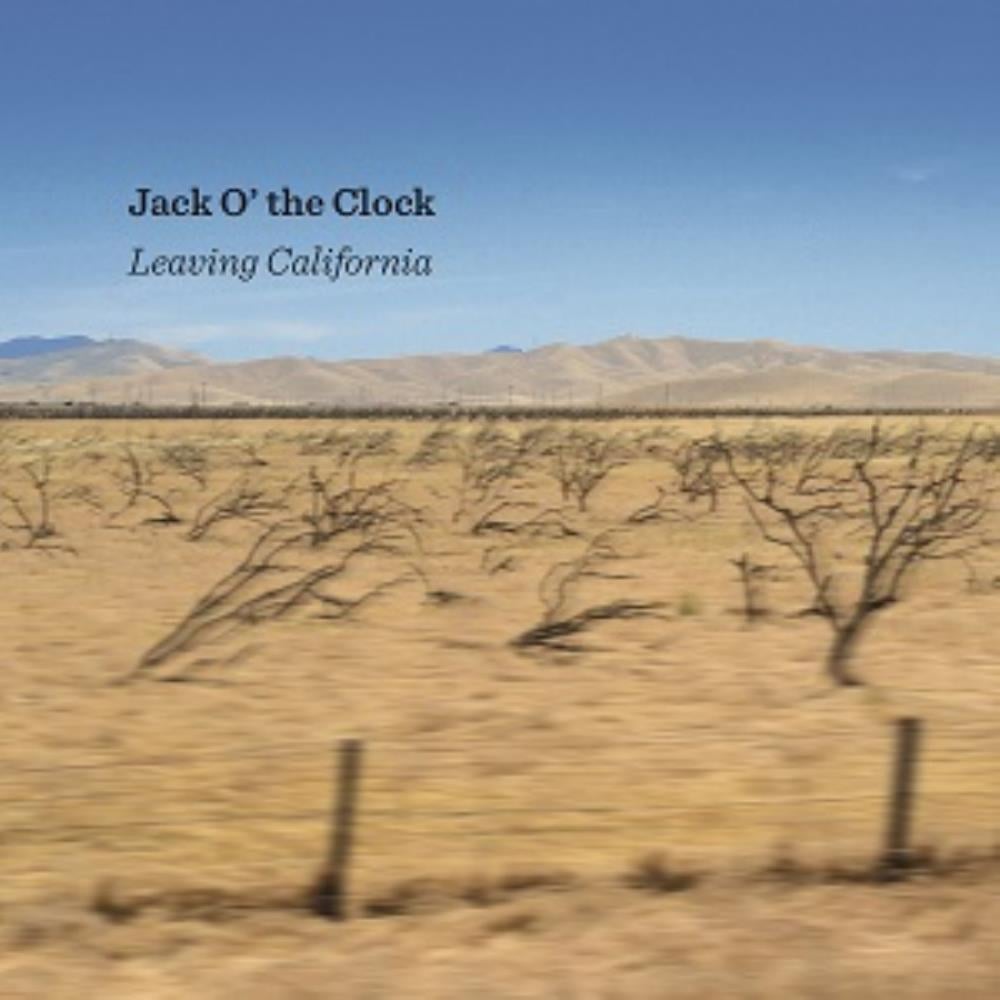 Jack O' The Clock - Leaving California CD (album) cover