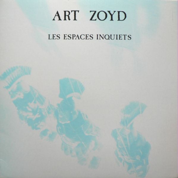 Art Zoyd Les Espaces Inquiets album cover