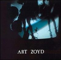 Art Zoyd - Symphonie Pour Le Jour O Brleront Les Cits / Musique Pour L'Odysse / Gnration Sans Futur / Archives I CD (album) cover