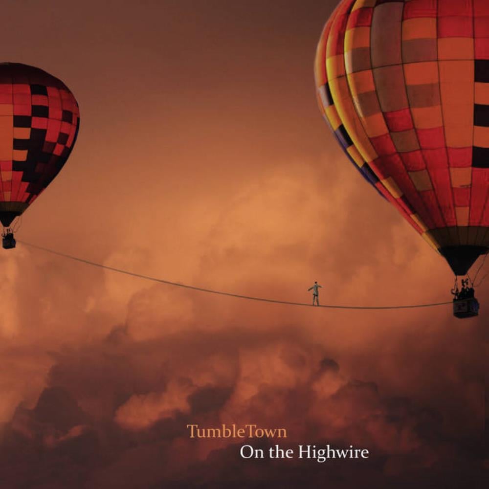 TumbleTown On the Highwire album cover