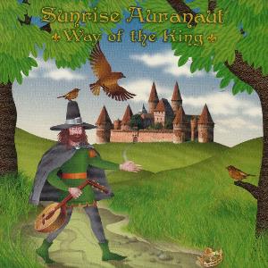Sunrise Auranaut - Way Of The King CD (album) cover