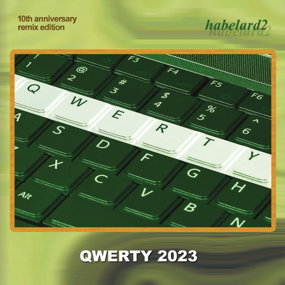 Habelard2 - Qwerty 2023 CD (album) cover