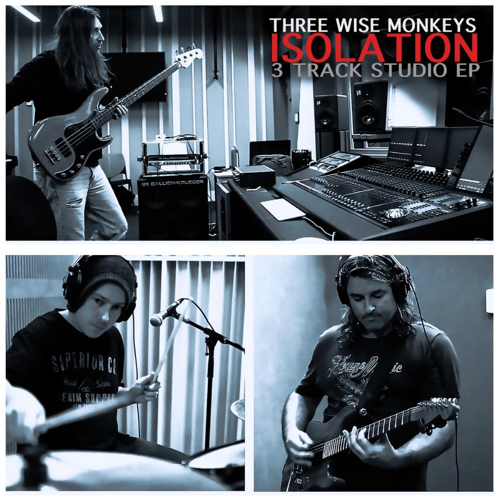 Three Wise Monkeys - Isolation EP CD (album) cover