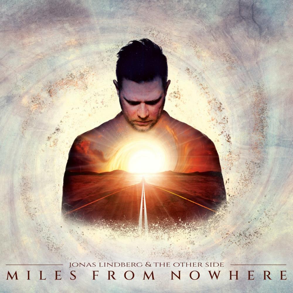 Jonas Lindberg & The Other Side Miles from Nowhere album cover