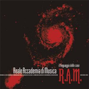 Reale Accademia Di Musica - R.A.M.: Il Linguaggio Delle Cose CD (album) cover