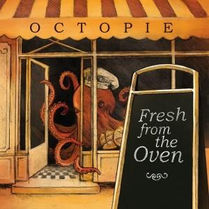 Octopie - Fresh From The Oven CD (album) cover