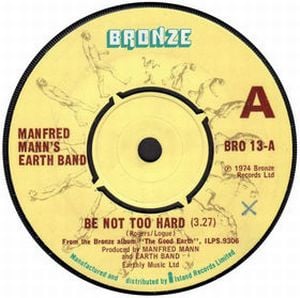  Be Not Too Hard by MANN'S EARTH BAND, MANFRED album cover