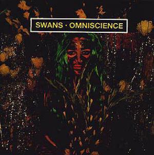 Swans - Omniscience CD (album) cover