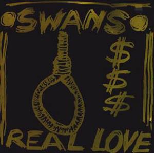 Swans Real Love album cover