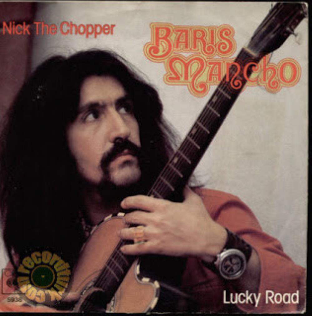 Baris Manco - Nick the Chopper / Lucky Road CD (album) cover
