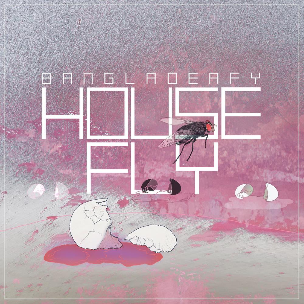 Bangladeafy - Housefly CD (album) cover
