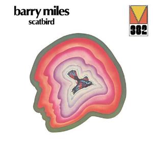 Barry Miles Scatbird album cover