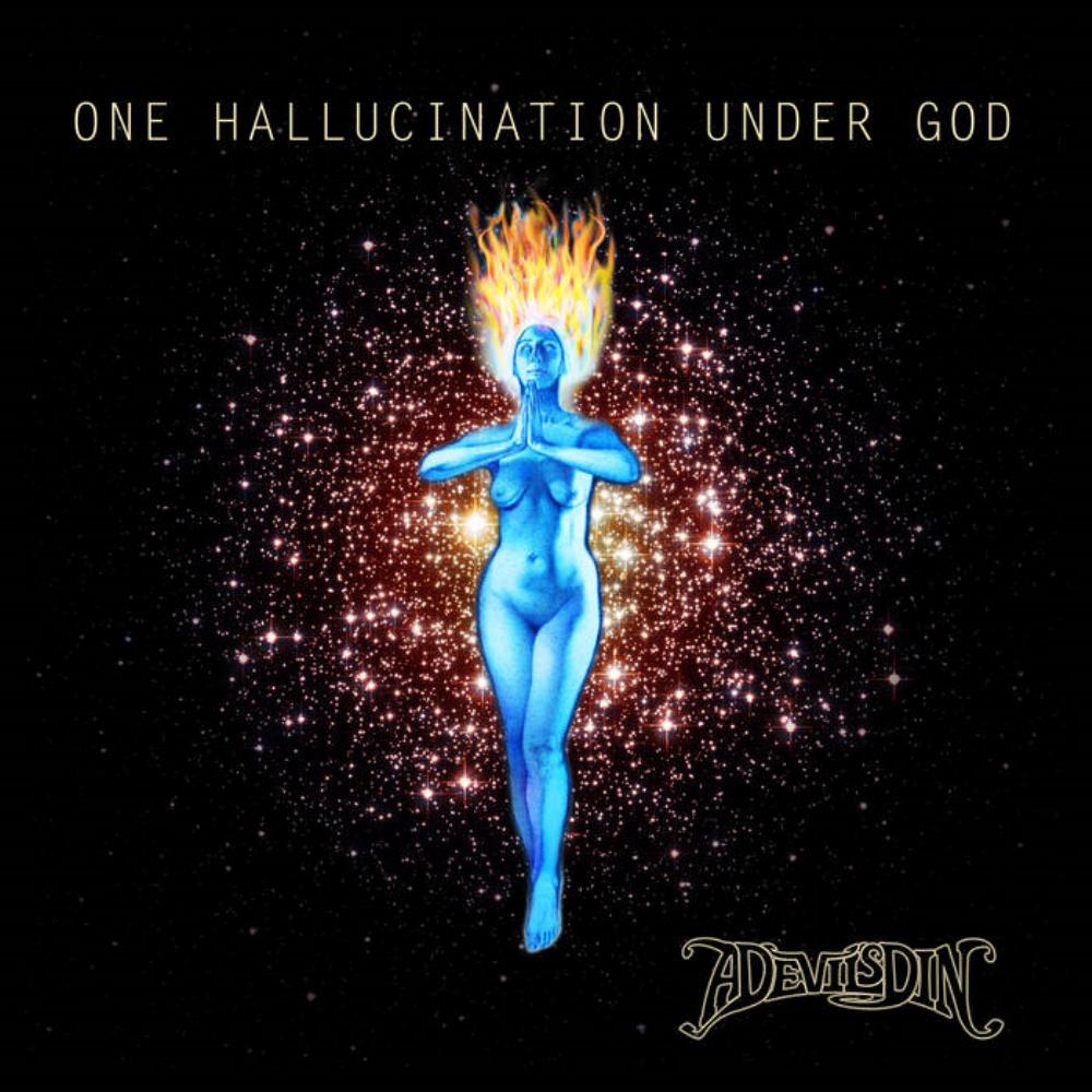 A Devil's Din - Once Hallucination Under God CD (album) cover