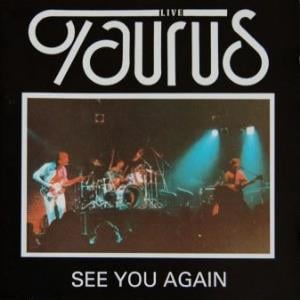 Taurus (Netherlands) - See You Again CD (album) cover