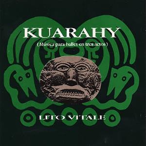 Lito Vitale - Kuarahy (Musica para ballet en tres actos) CD (album) cover