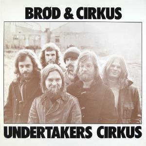 Undertakers Circus - Undertakers Cirkus: Brd & Cirkus CD (album) cover