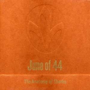 June Of 44 - The Anatomy Of Sharks CD (album) cover