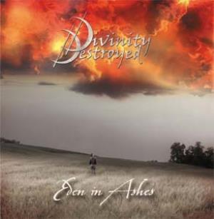 Divinity Destroyed Eden in Ashes album cover