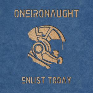 Oneironaught Enlist Today album cover