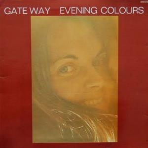 Laurence Vanay - Evening Colours (as Gate Way) CD (album) cover