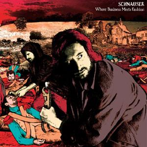 Schnauser - Where Business Meets Fashion CD (album) cover