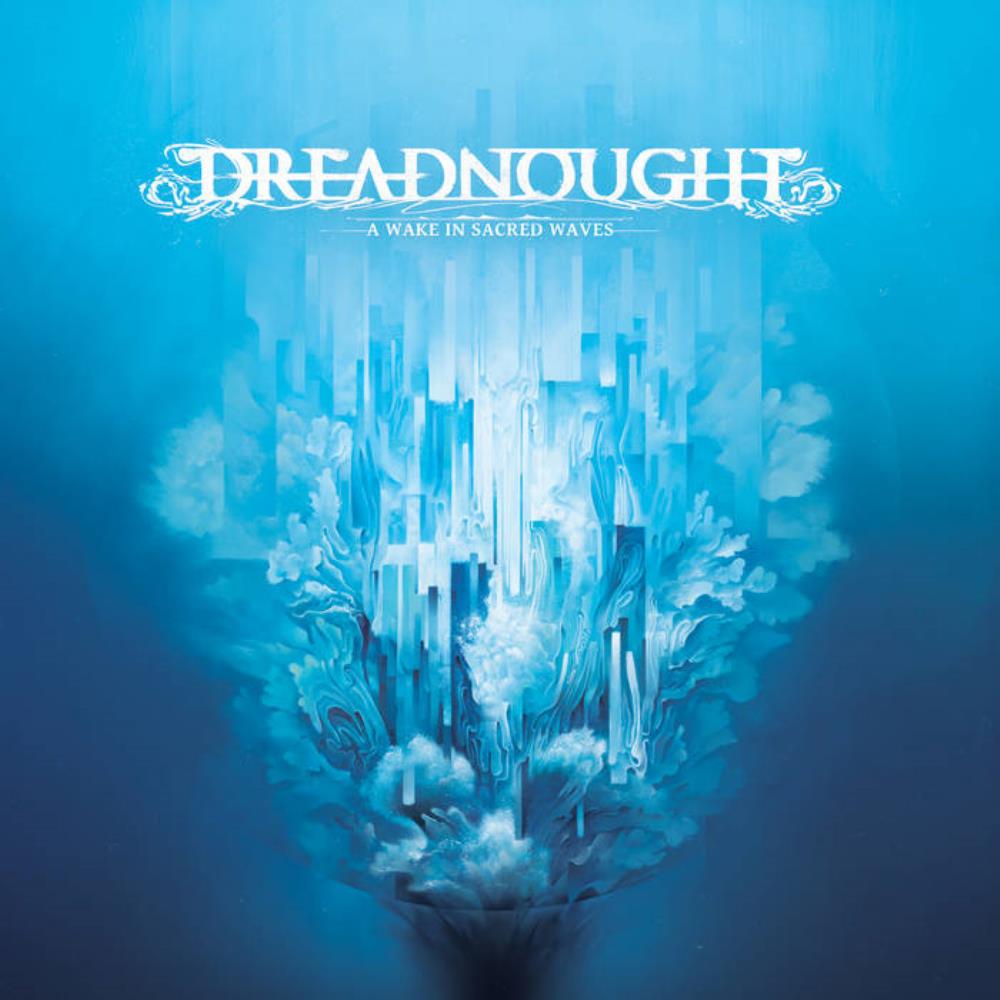 Dreadnought A Wake in Sacred Waves album cover