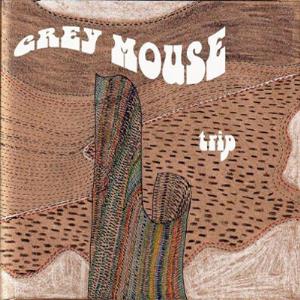 Grey Mouse - Trip CD (album) cover