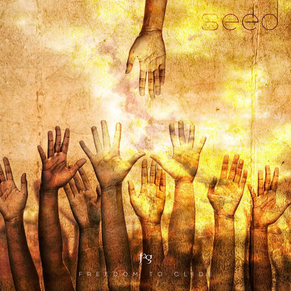 Freedom To Glide - Seed CD (album) cover