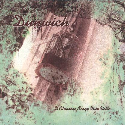 Dunwich - Il Chiarore Sorge Due Volte CD (album) cover