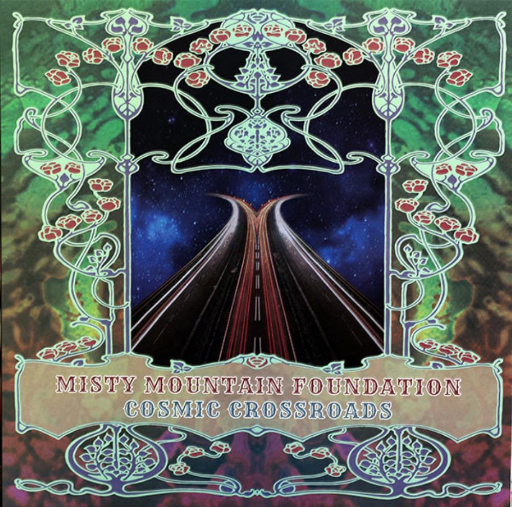 Misty Mountain Foundation - Cosmic Crossroads CD (album) cover